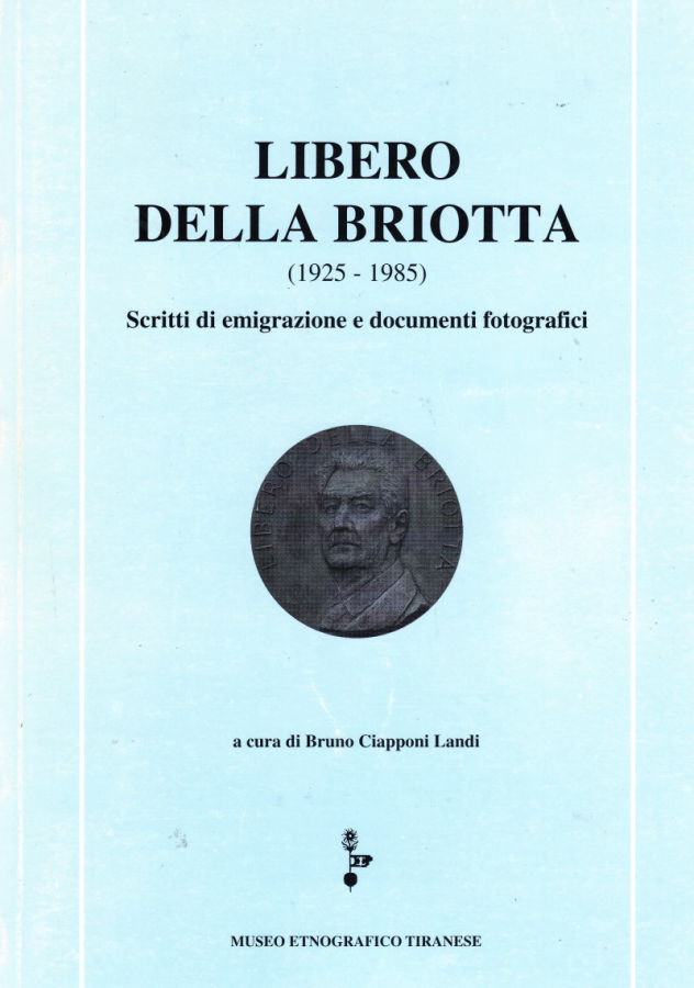 ciapponi-landi-libero-briotta-emigrazione-valtellinese