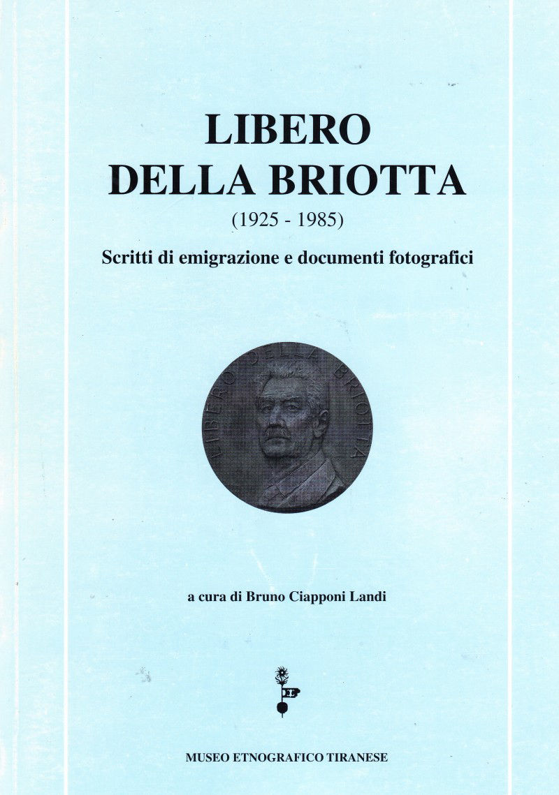 ciapponi-landi-libero-briotta-emigrazione-valtellinese
